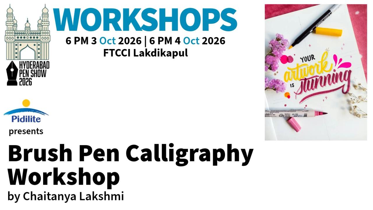 Pidilite presents Brush Pen Calligraphy by Chaitanya Lakshmi