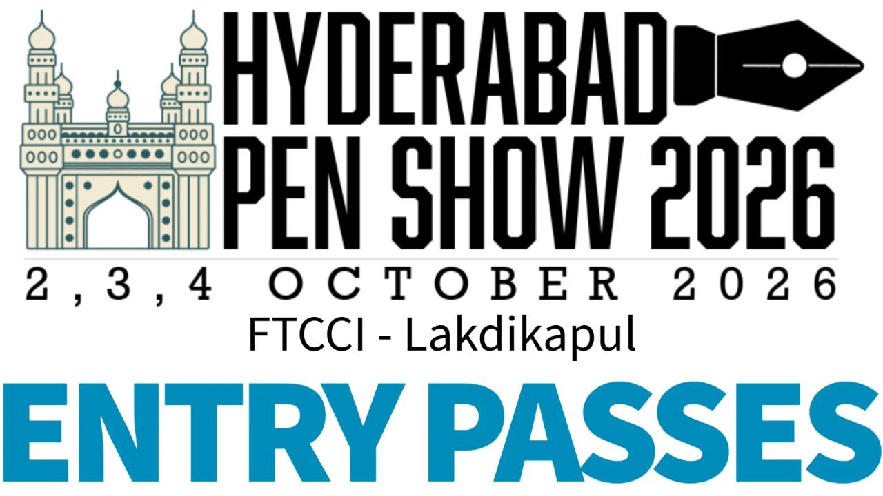 Hyderabad Fountain Pen Show 2026 - Entry Passes