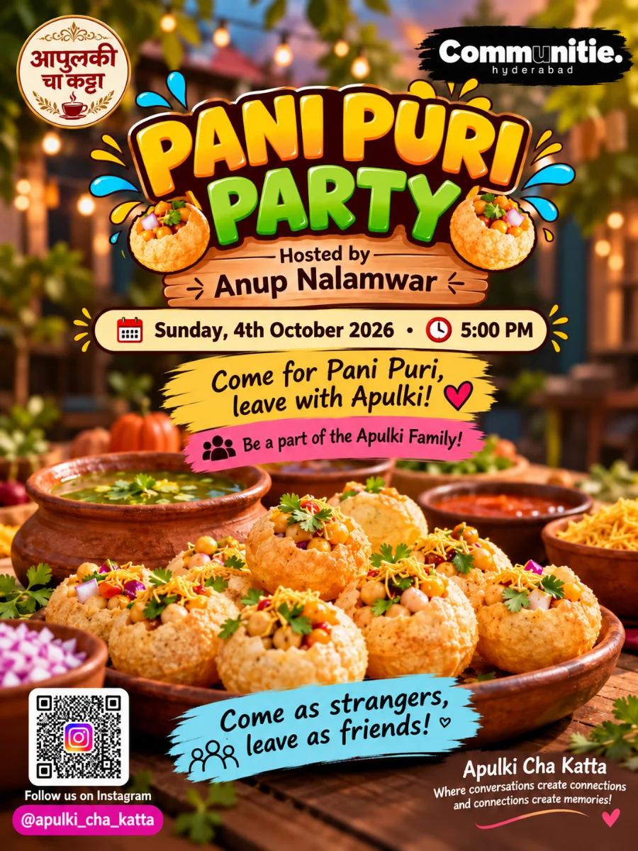 PANI PURI PARTY - Hosted by Anup Nalamwar